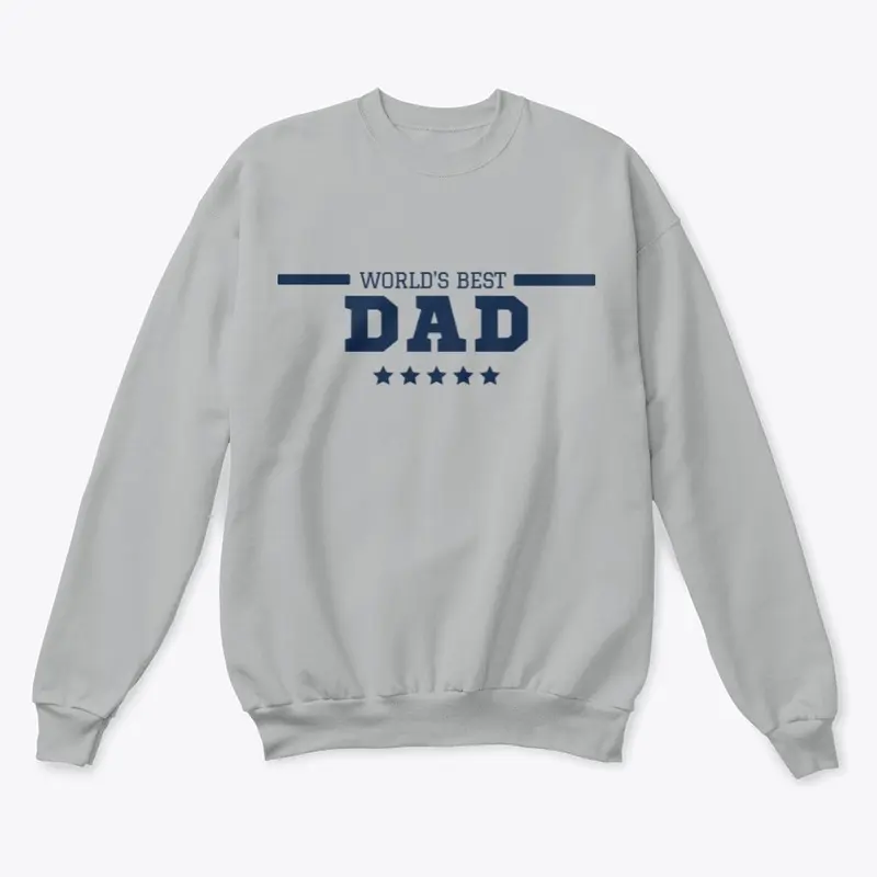 Worlds Best Dad Sweat Shirt 